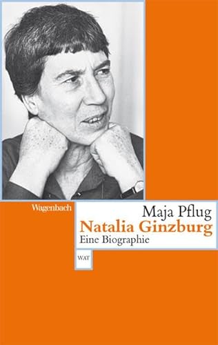 Natalia Ginzburg - Eine Biographie (Wagenbachs andere Taschenbücher) von Wagenbach Klaus GmbH